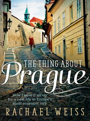 cover image of The Thing About Prague ...